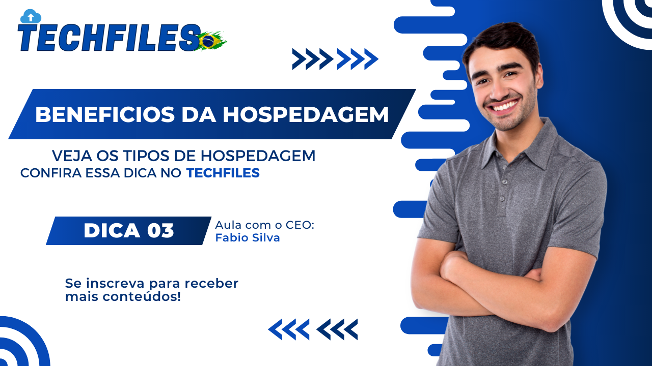 Os benefícios da hospedagem de arquivos